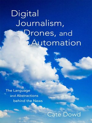 cover image of Digital Journalism, Drones, and Automation